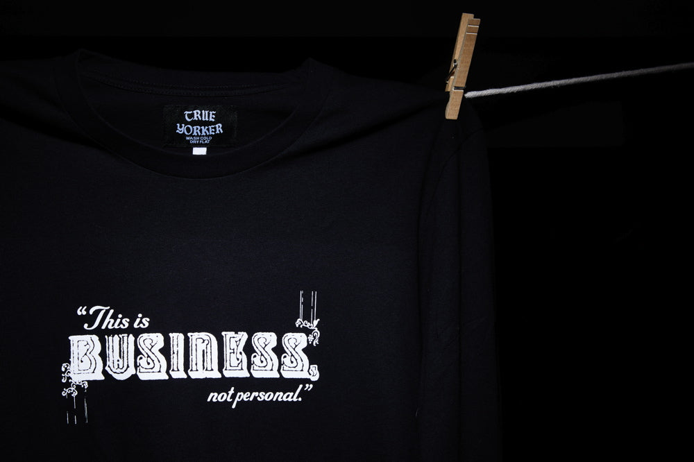 BUSINESS - LONG SLEEVE T
